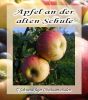 Apfelbaum, Herbstapfel "Apfel an der alten Schule"
